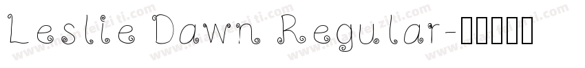 Leslie Dawn Regular字体转换